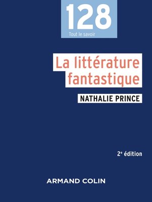 cover image of La littérature fantastique--2e éd.